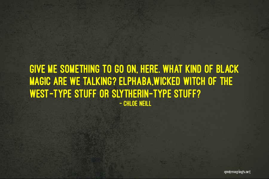 Elphaba Wicked Quotes By Chloe Neill