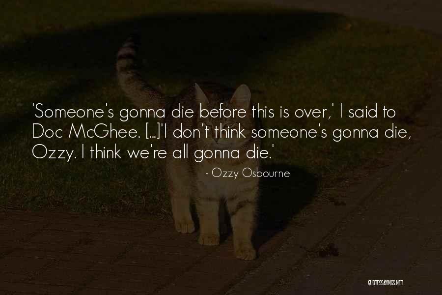 Elphinstone Secondary Quotes By Ozzy Osbourne Elphinstone Secondary Quotes By Ozzy Osbourne