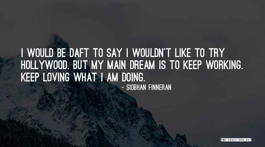 Elpumps Quotes By Siobhan Finneran Elpumps Quotes By Siobhan Finneran