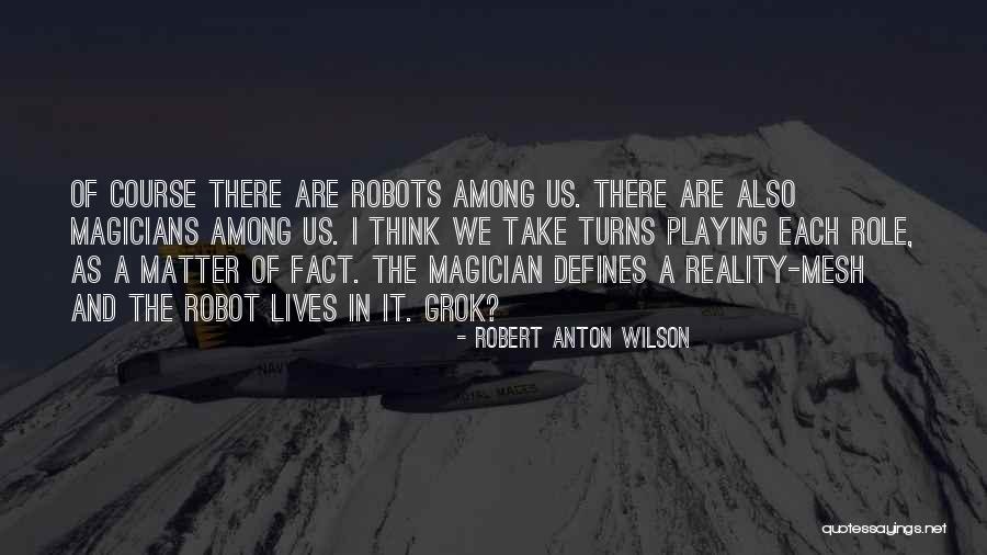 Elr Jones Quotes By Robert Anton Wilson Elr Jones Quotes By Robert Anton Wilson