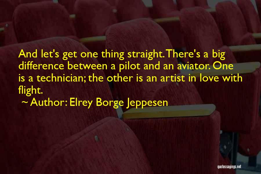 Elrey Borge Jeppesen Quotes 2167828