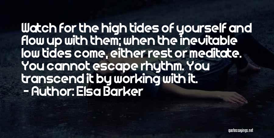 Elsa Barker Quotes 1289927