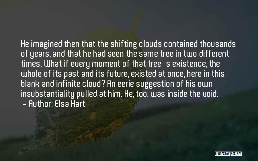 Elsa Hart Quotes 623985