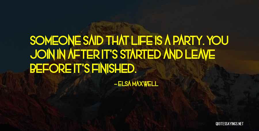 Elsa Maxwell Quotes 1243957