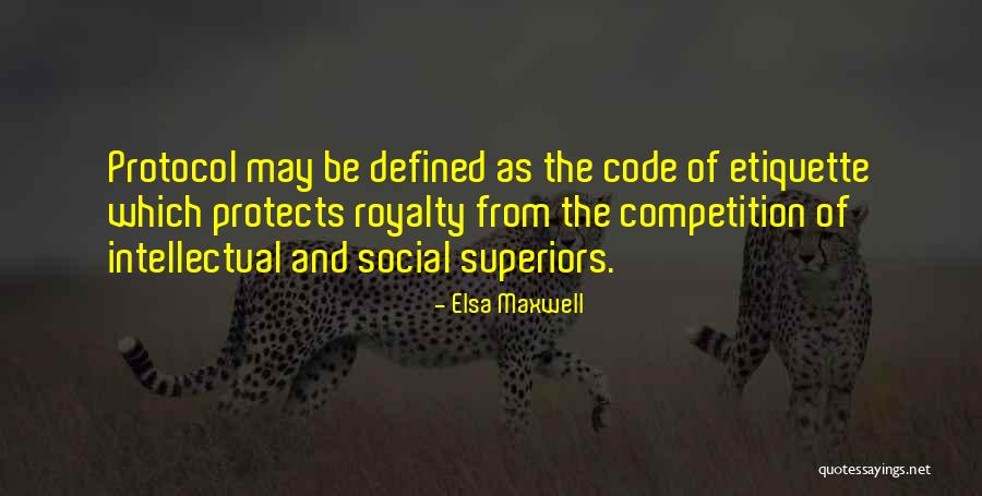 Elsa Maxwell Quotes 1676093