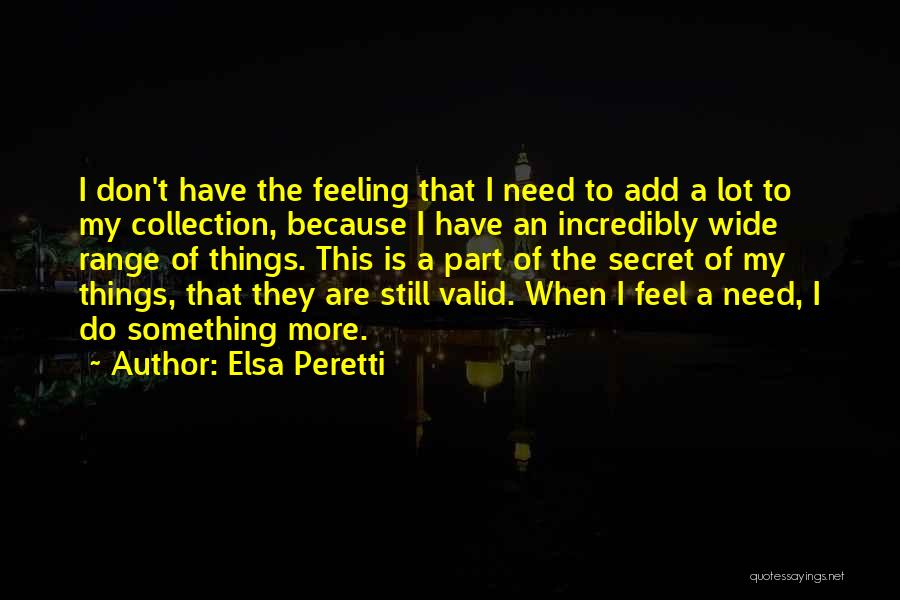 Elsa Peretti Quotes 2059607