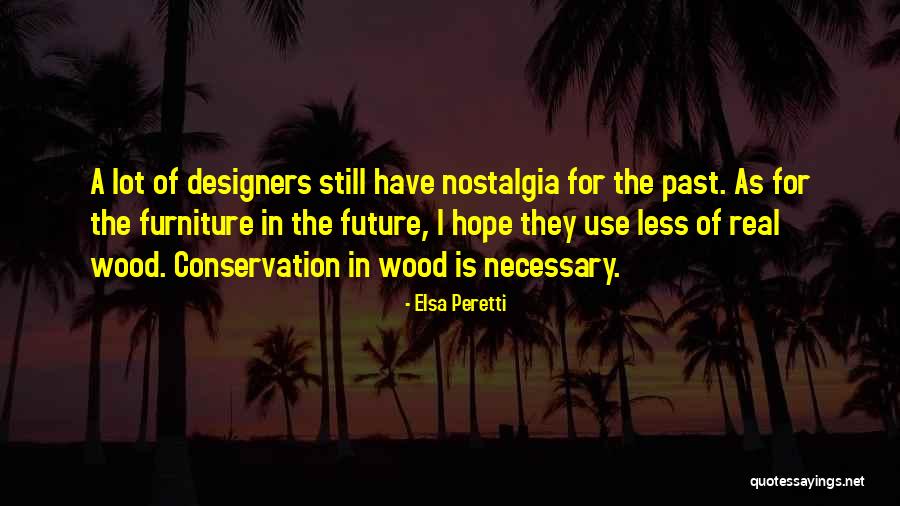 Elsa Quotes By Elsa Peretti Elsa Quotes By Elsa Peretti