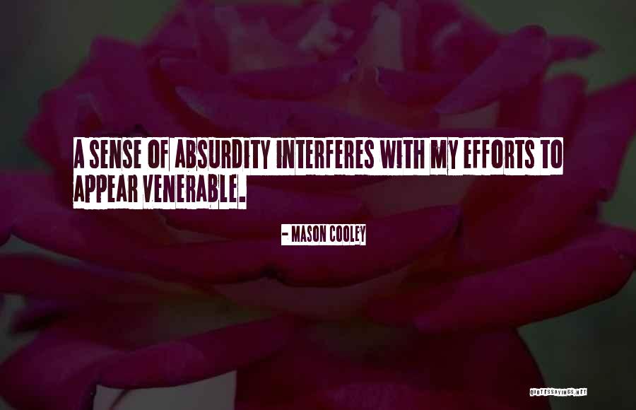 Elsaesser Family Quotes By Mason Cooley Elsaesser Family Quotes By Mason Cooley