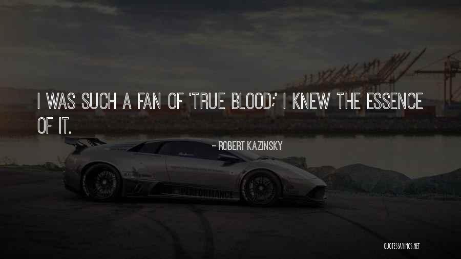 Elsass Financial Wadsworth Quotes By Robert Kazinsky Elsass Financial Wadsworth Quotes By Robert Kazinsky