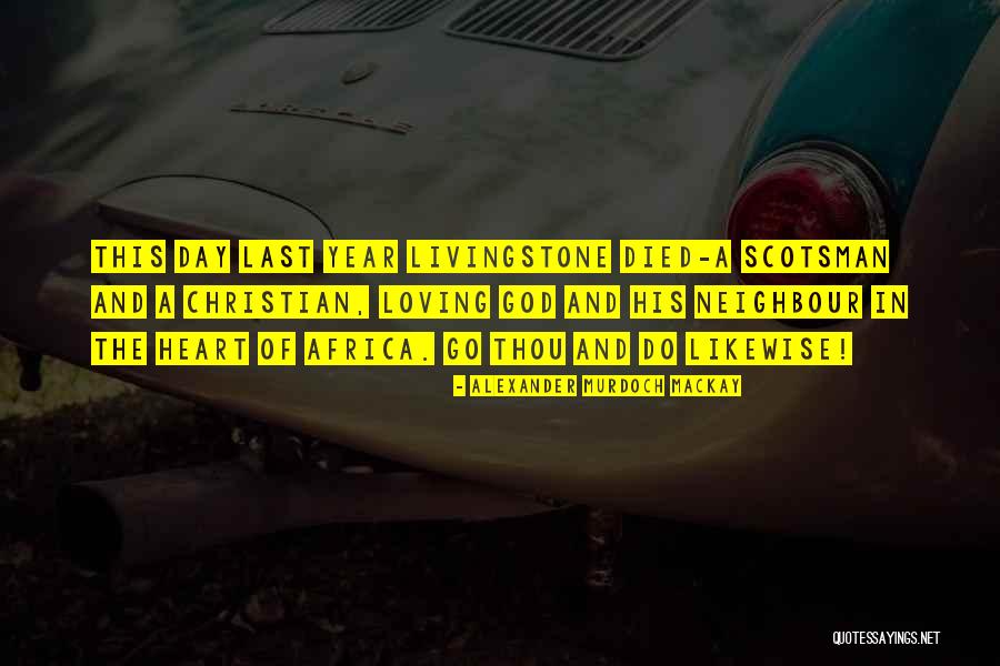 Elsass Fonden Quotes By Alexander Murdoch Mackay Elsass Fonden Quotes By Alexander Murdoch Mackay