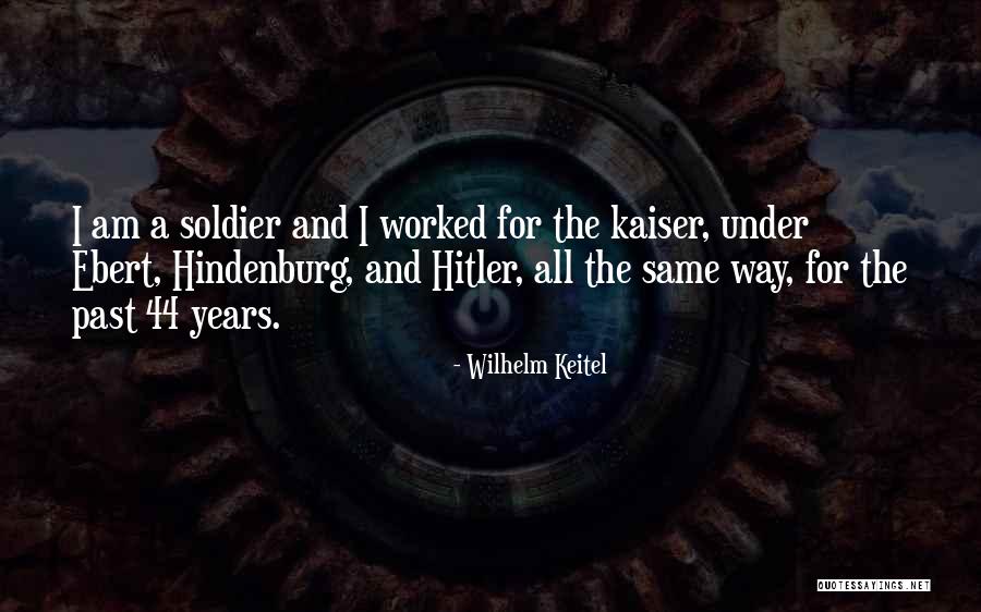 Elsass Fonden Quotes By Wilhelm Keitel Elsass Fonden Quotes By Wilhelm Keitel