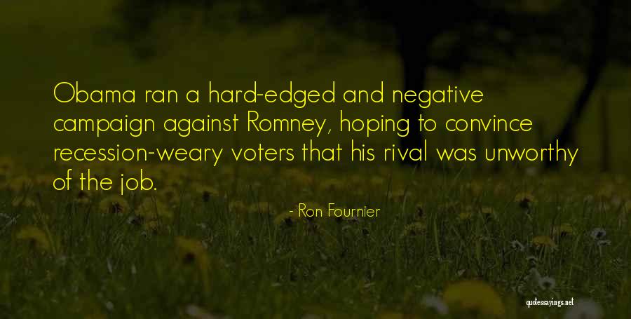 Elsasser Unterkulm Quotes By Ron Fournier Elsasser Unterkulm Quotes By Ron Fournier