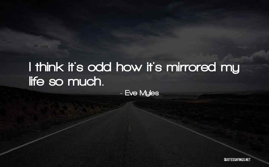 Elsdon Avenue Quotes By Eve Myles Elsdon Avenue Quotes By Eve Myles