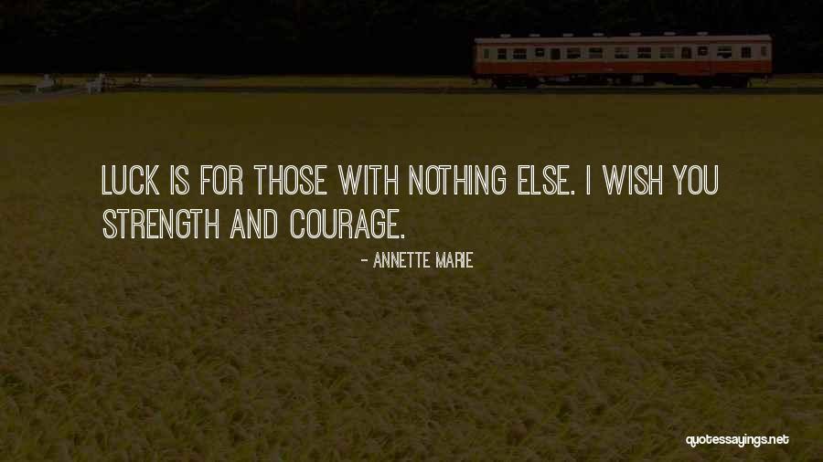 Else Marie Quotes By Annette Marie Else Marie Quotes By Annette Marie