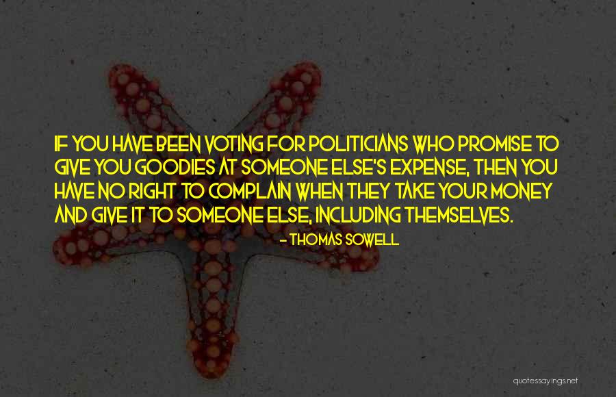 Else Quotes By Thomas Sowell