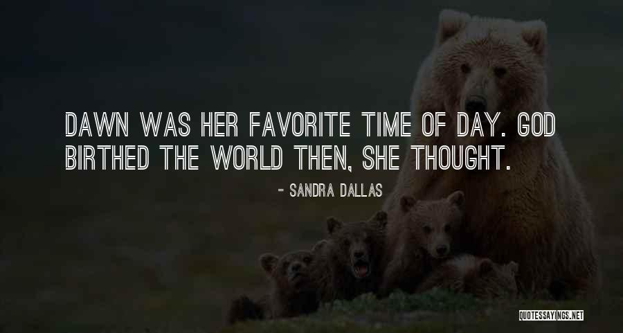 Elseline Delaleu Quotes By Sandra Dallas Elseline Delaleu Quotes By Sandra Dallas