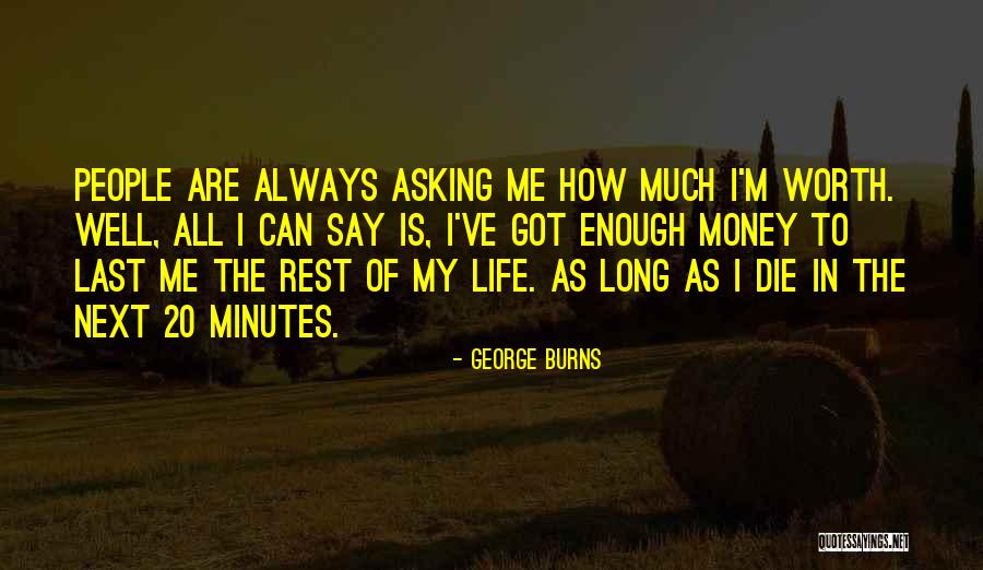 Elseorth Quotes By George Burns Elseorth Quotes By George Burns