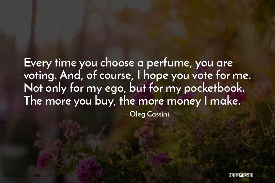 Elseorth Quotes By Oleg Cassini Elseorth Quotes By Oleg Cassini