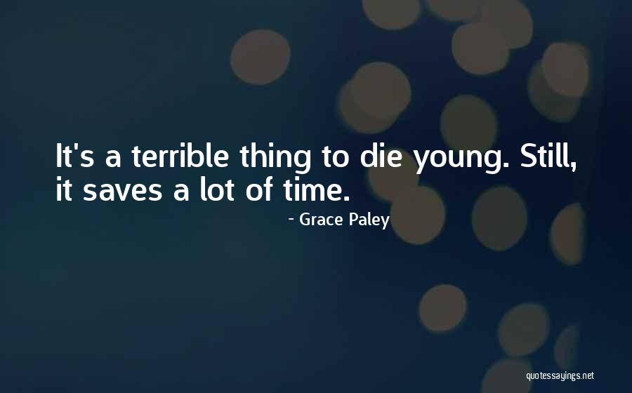 Elsesser Rentals Quotes By Grace Paley Elsesser Rentals Quotes By Grace Paley