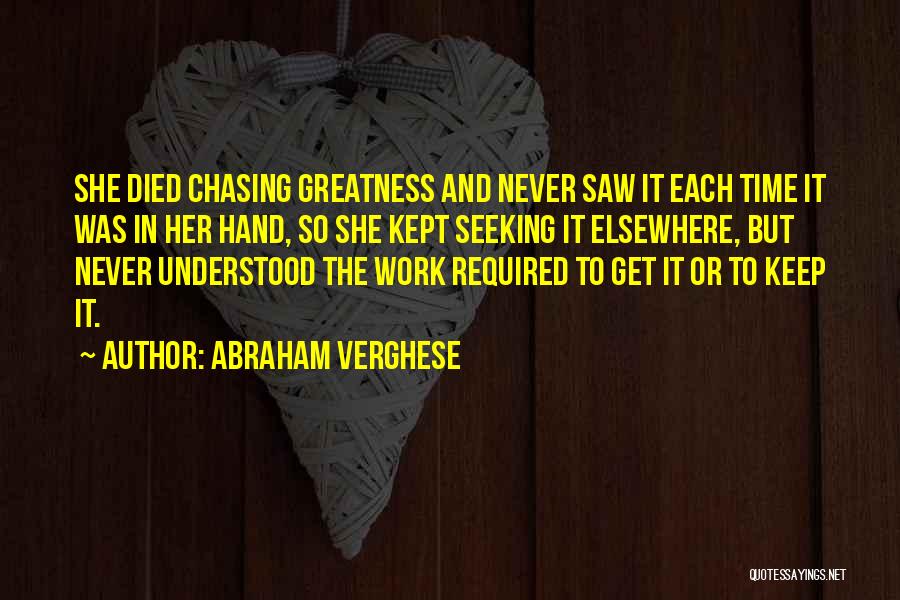 Elsewhere Quotes By Abraham Verghese