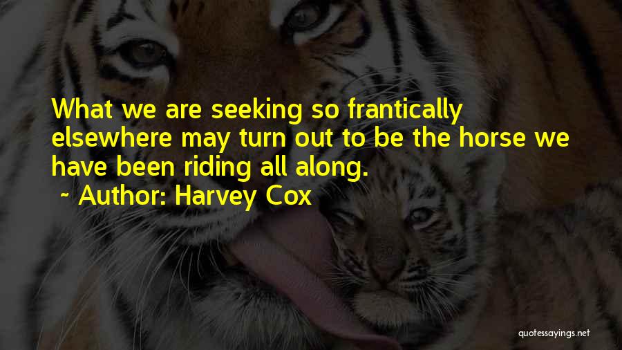 Elsewhere Quotes By Harvey Cox