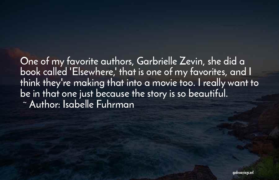 Elsewhere Zevin Quotes By Isabelle Fuhrman