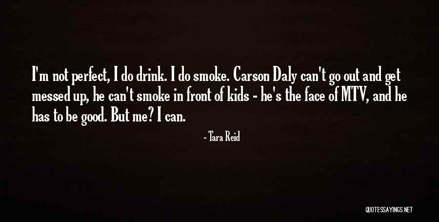 Elsewise Vs Otherwise Quotes By Tara Reid