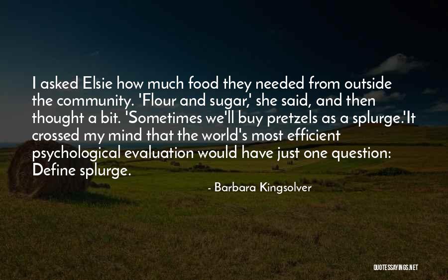 Elsie Quotes By Barbara Kingsolver Elsie Quotes By Barbara Kingsolver
