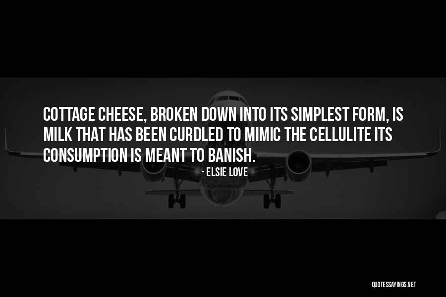 Elsie Quotes By Elsie Love Elsie Quotes By Elsie Love
