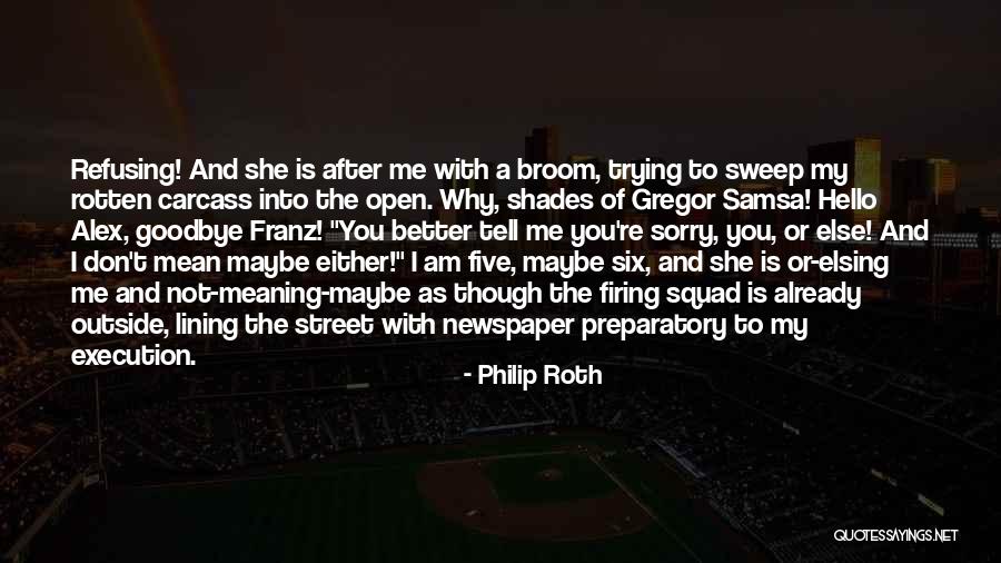Elsing Quotes By Philip Roth Elsing Quotes By Philip Roth
