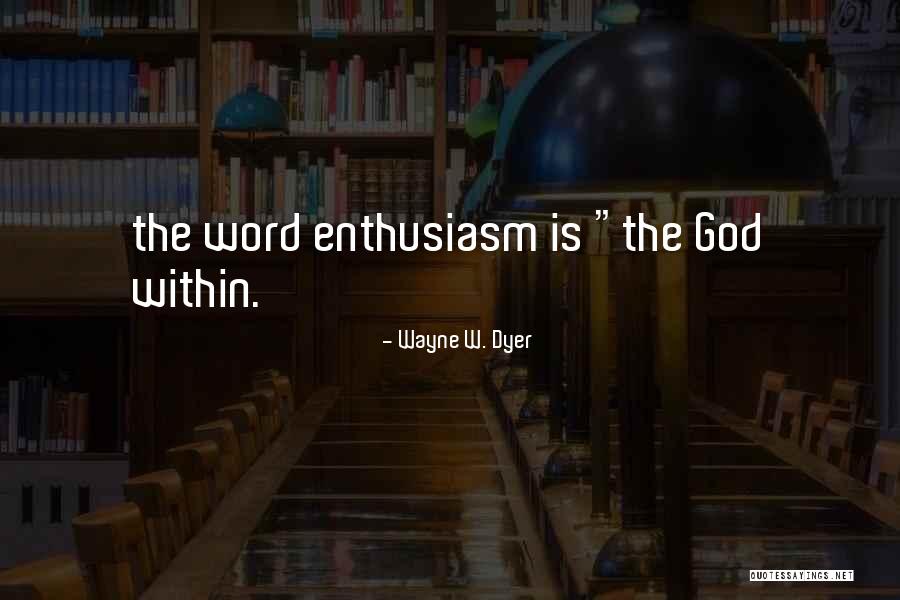 Elskan Quotes By Wayne W. Dyer Elskan Quotes By Wayne W. Dyer