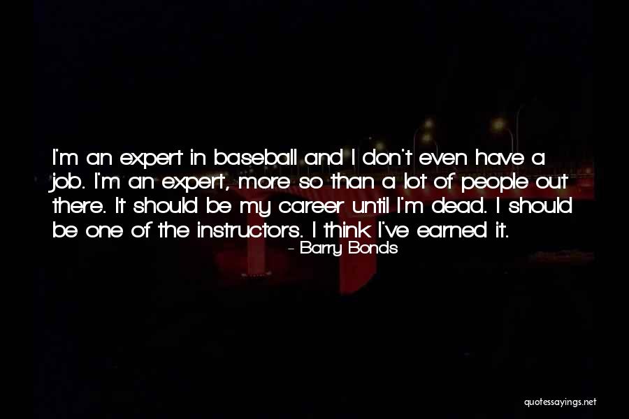 Elsker Quotes By Barry Bonds Elsker Quotes By Barry Bonds