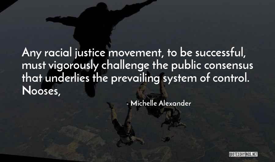 Elsmore Quotes By Michelle Alexander Elsmore Quotes By Michelle Alexander