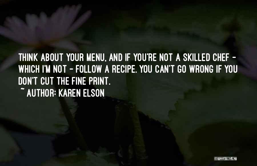 Elson Quotes By Karen Elson