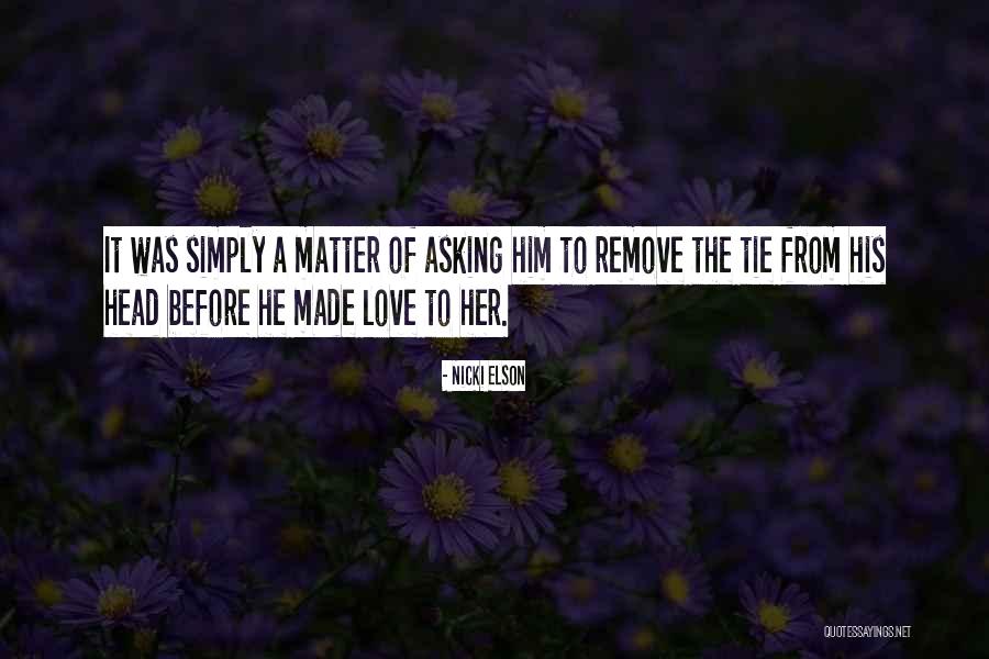 Elson Quotes By Nicki Elson Elson Quotes By Nicki Elson