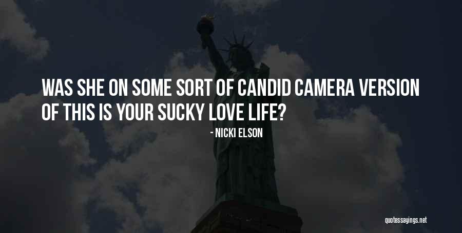 Elson Quotes By Nicki Elson