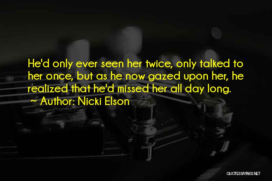 Elson Quotes By Nicki Elson