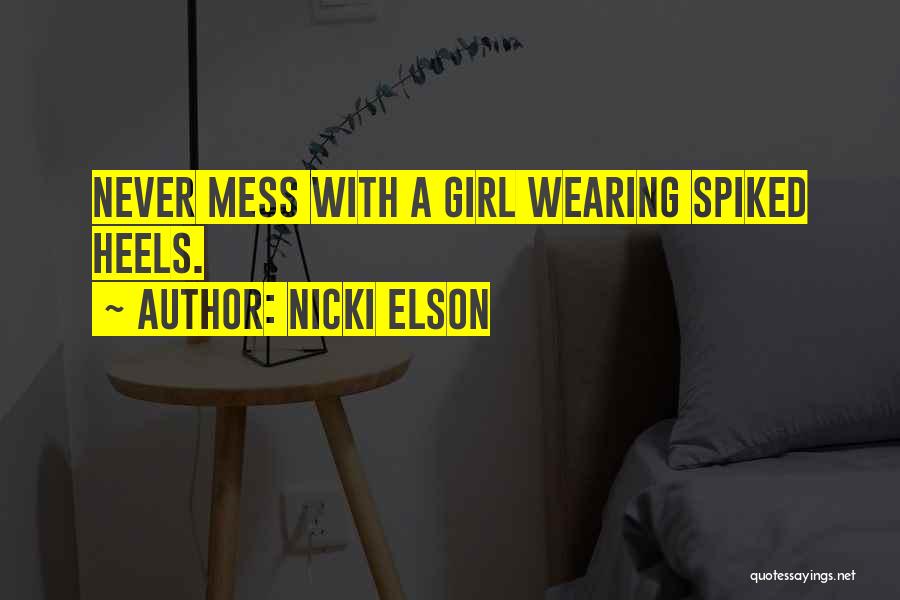 Elson Quotes By Nicki Elson