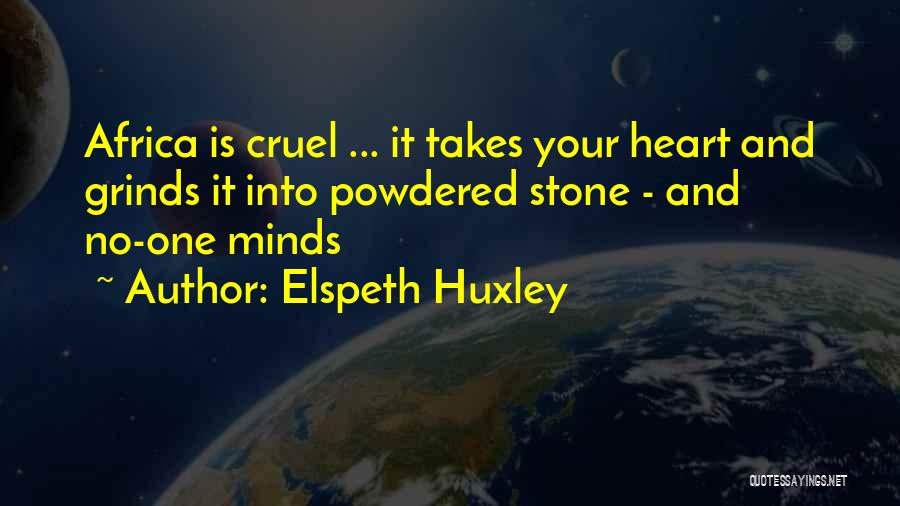 Elspeth Huxley Quotes 697309