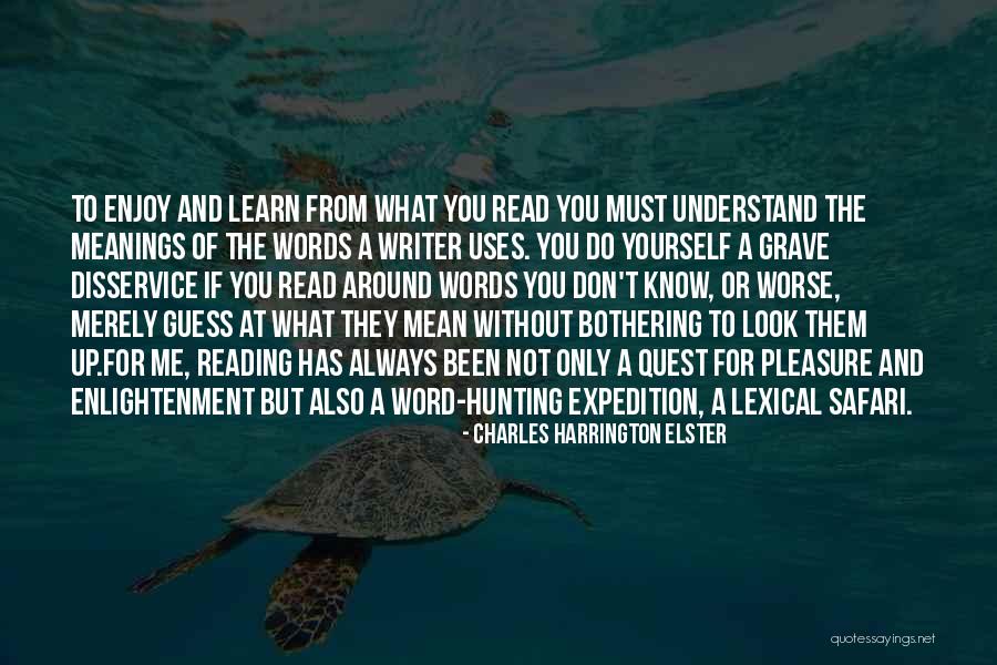 Elster Quotes By Charles Harrington Elster Elster Quotes By Charles Harrington Elster