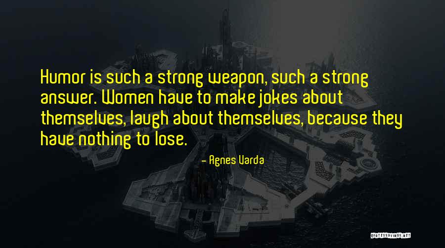 Elster Steuer Quotes By Agnes Varda Elster Steuer Quotes By Agnes Varda