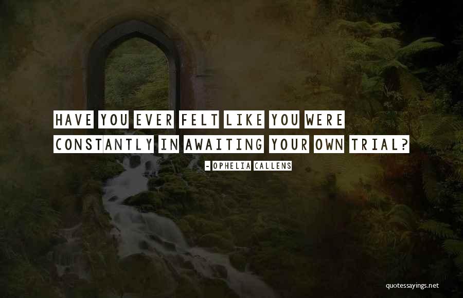 Elswit Quotes By Ophelia Callens Elswit Quotes By Ophelia Callens