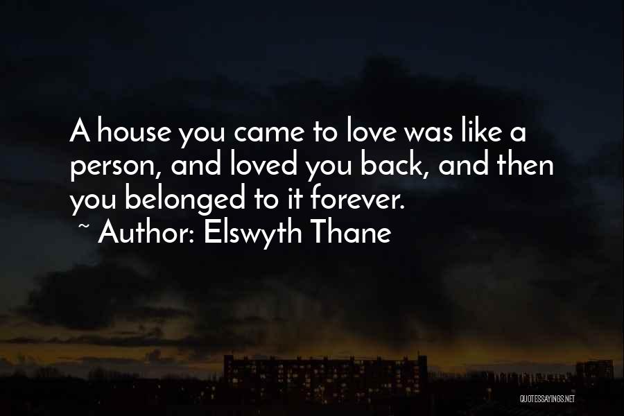 Elswyth Thane Quotes 1362275