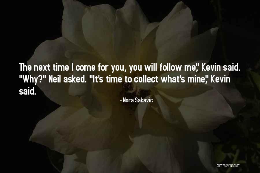 Elsya Quotes By Nora Sakavic Elsya Quotes By Nora Sakavic