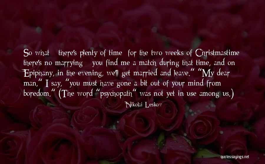 Eltinge Theatre Quotes By Nikolai Leskov Eltinge Theatre Quotes By Nikolai Leskov
