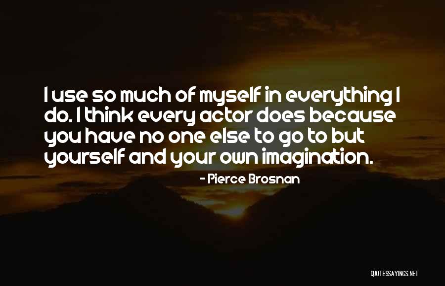 Eltingville Quotes By Pierce Brosnan Eltingville Quotes By Pierce Brosnan