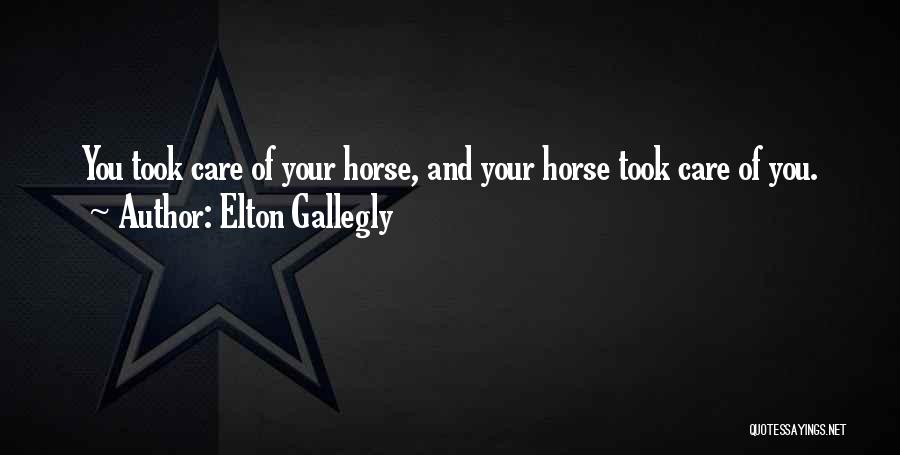 Elton Gallegly Quotes 1556778