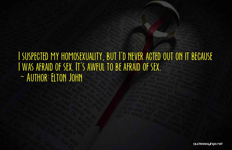 Elton John Quotes 1113566