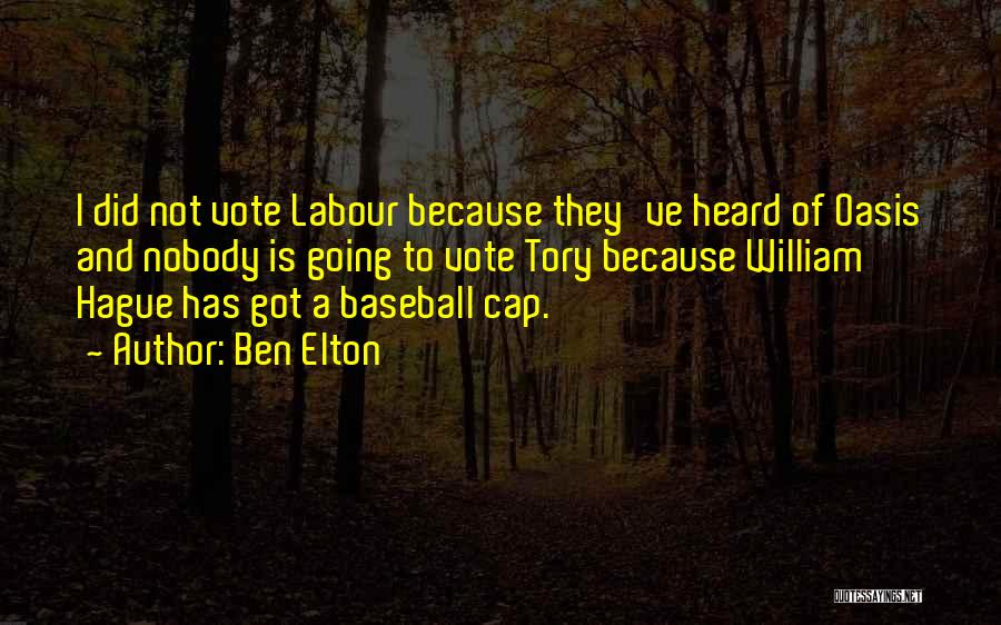 Elton Quotes By Ben Elton