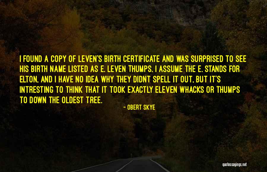 Elton Quotes By Obert Skye